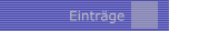 Eintr&auml;ge